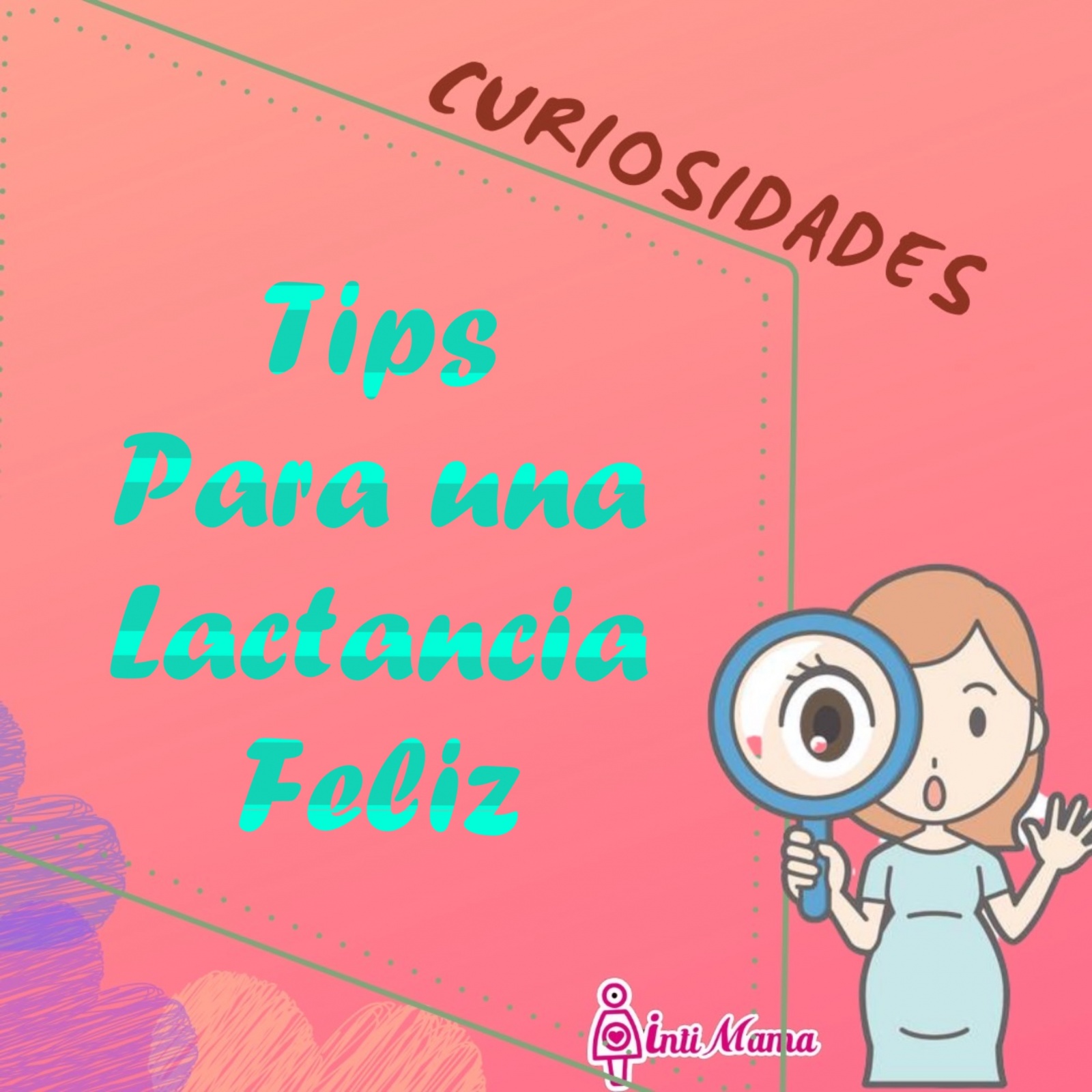 Tips para una lactancia feliz