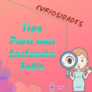Tips para una lactancia feliz