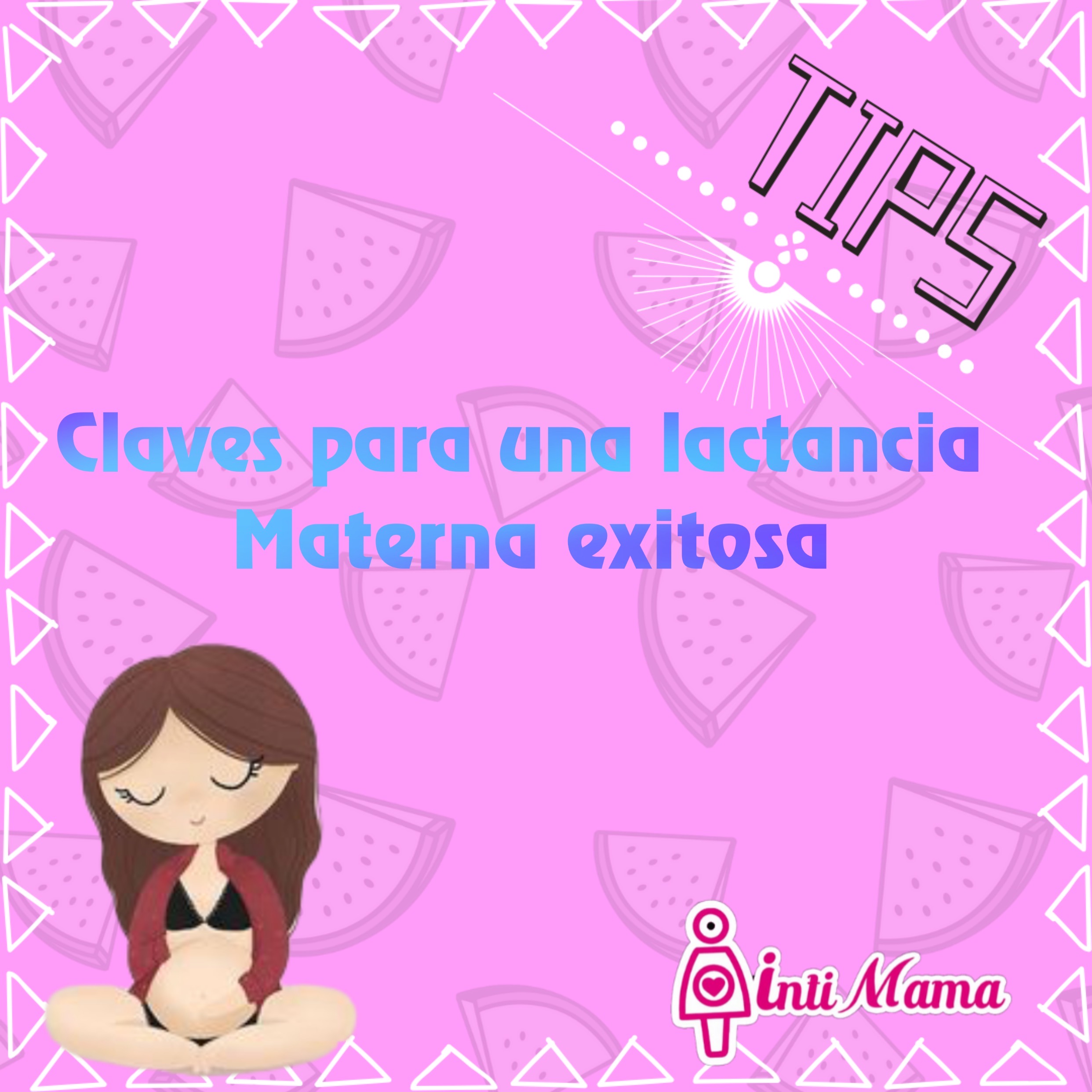 claves para una lactancia materna exitosa